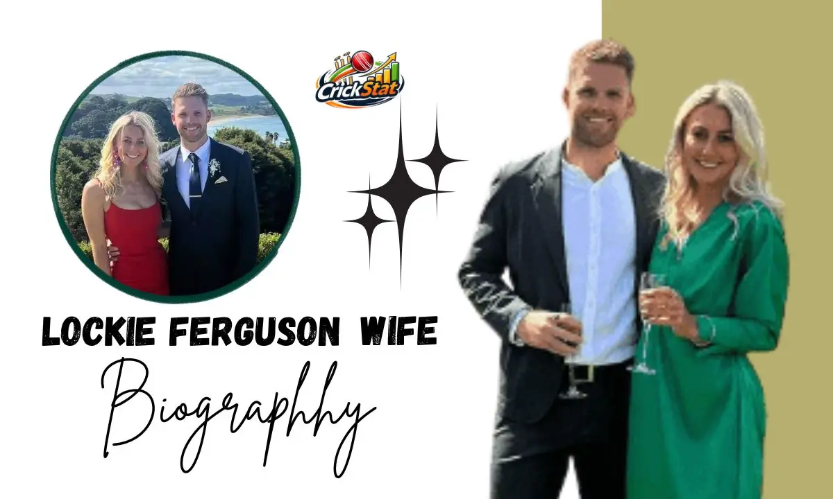 Lockie Ferguson Wife – Biography, Cricket Career, IPL & Personal Life
