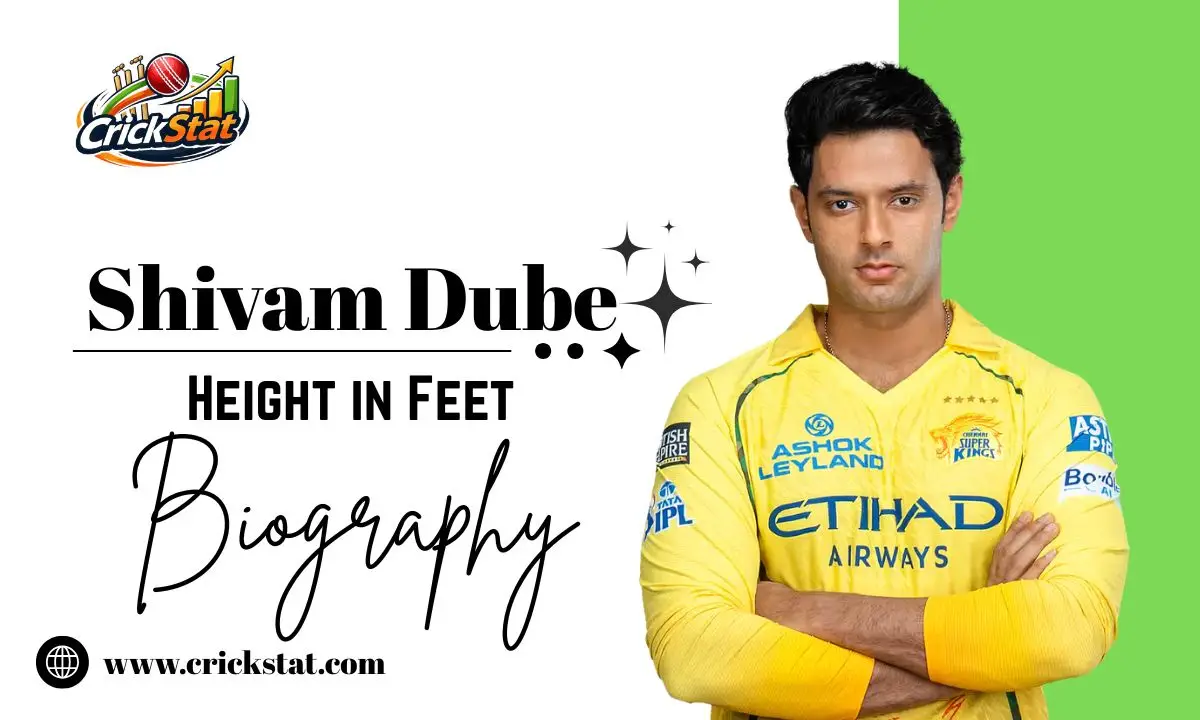 Shivam Dube Height in Feet, Biography, Age, Family, IPL, T20 & More